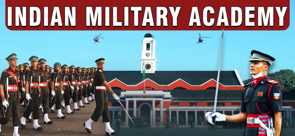 Indian Military Academy: History, Training, and Life as a Cadet