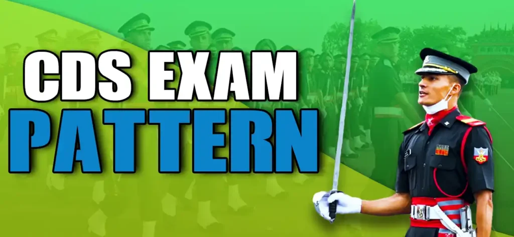 CDS Exam Pattern - Indian Deffence Institute