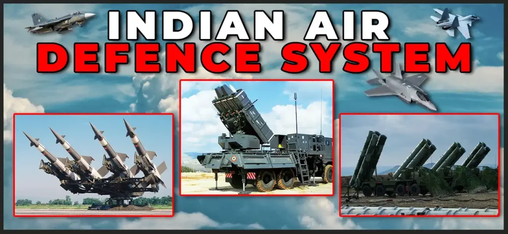 Indian Air Defence System