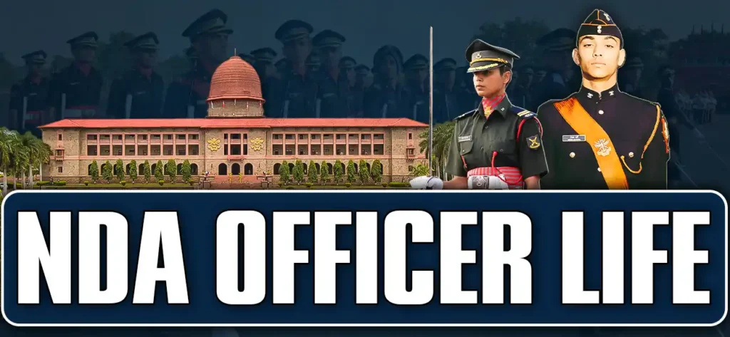 NDA Officer Life