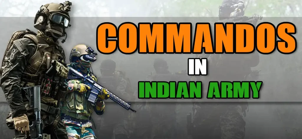 Commandos in Indian Army