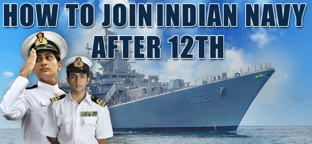 How to Join Indian Navy After 12th