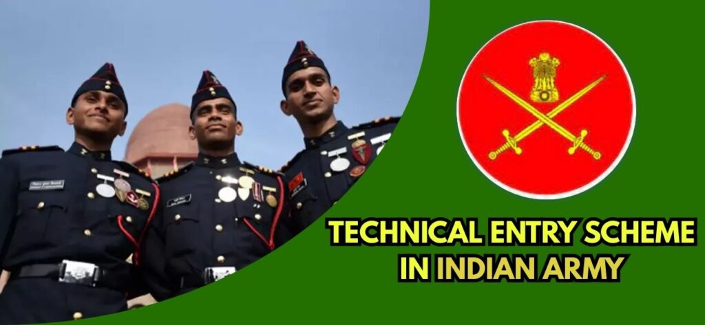 Technical Entry Scheme in Indian Army