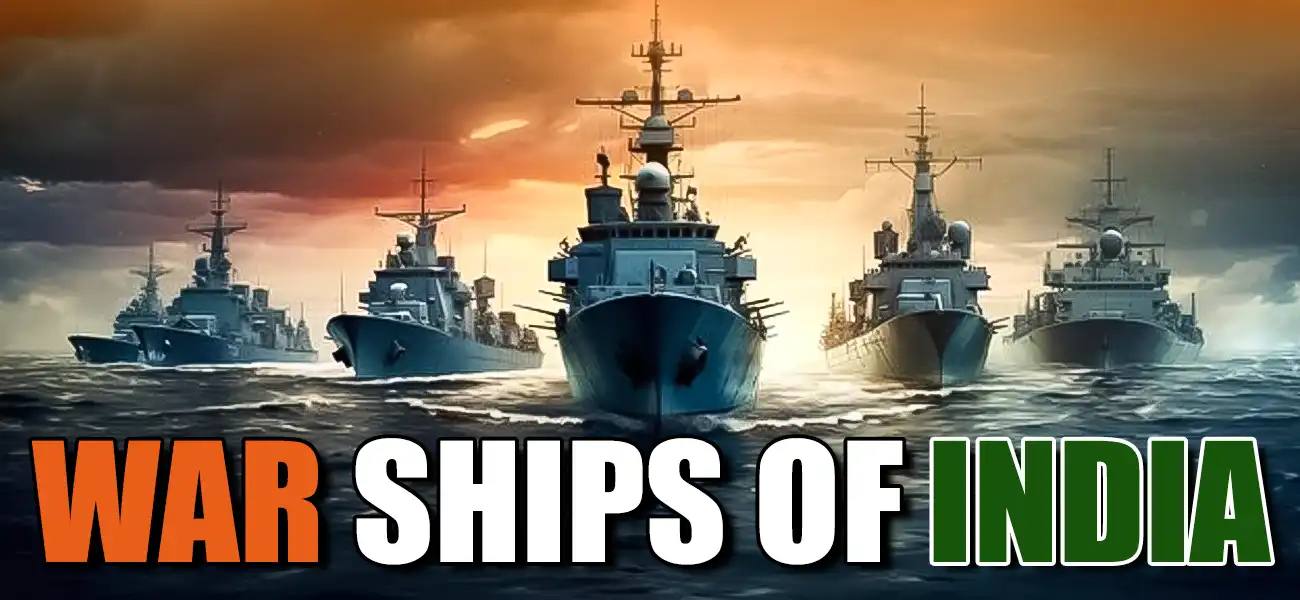 War Ships of India: A Complete Guide