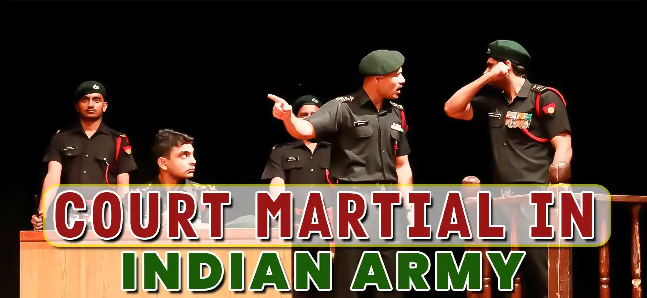 Court Martial in Indian Army
