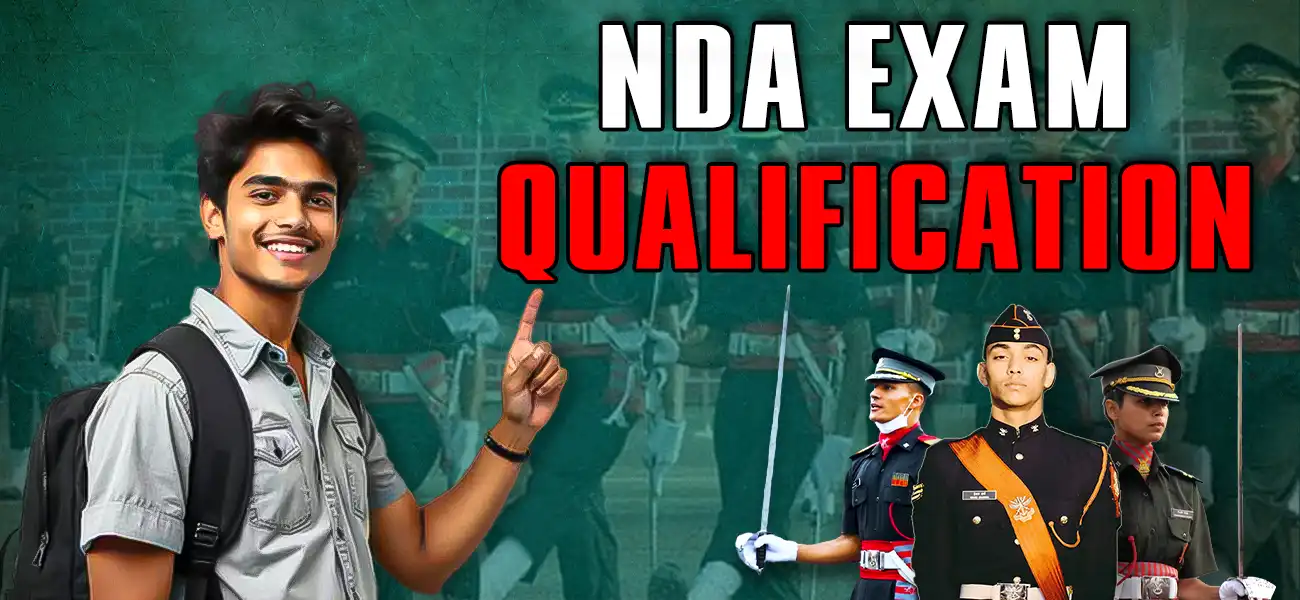 NDA Exam Qualification