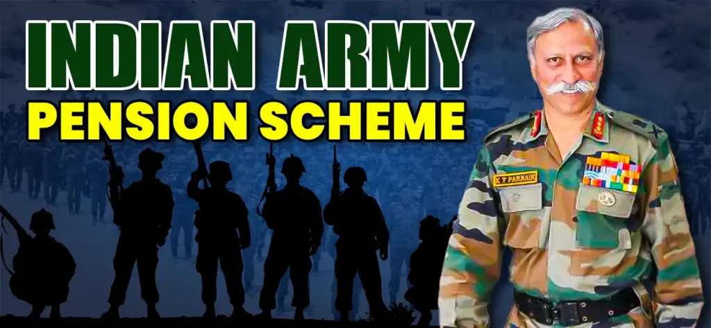 Indian Army Pension Scheme