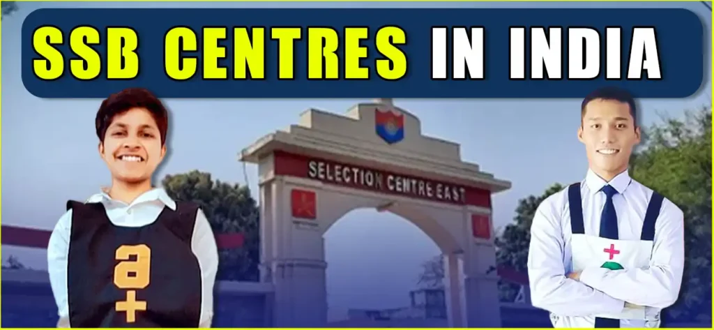 SSB Centres in India