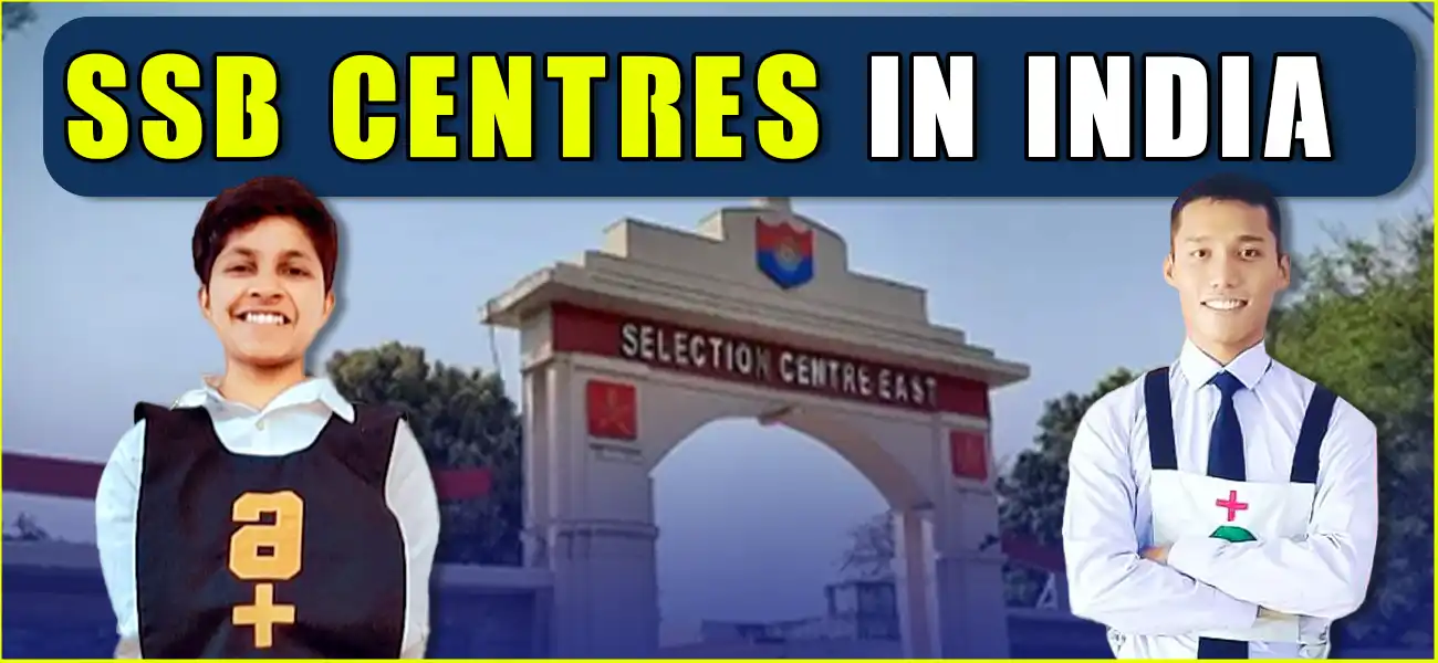 SSB Centres in India