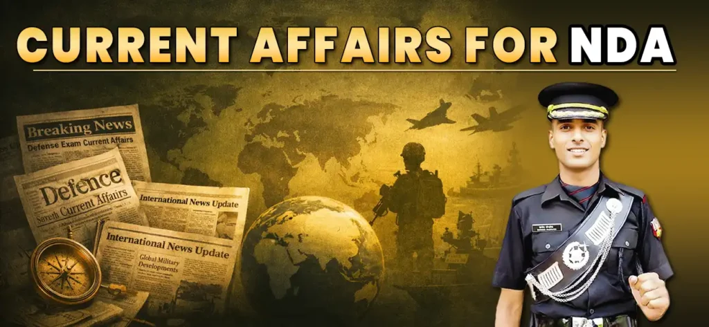 Current Affairs for NDA
