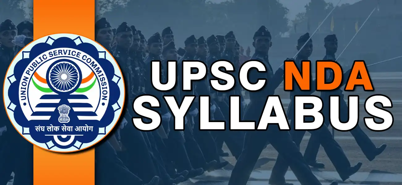 UPSC NDA Syllabus Guide 2026: Master Every Topic