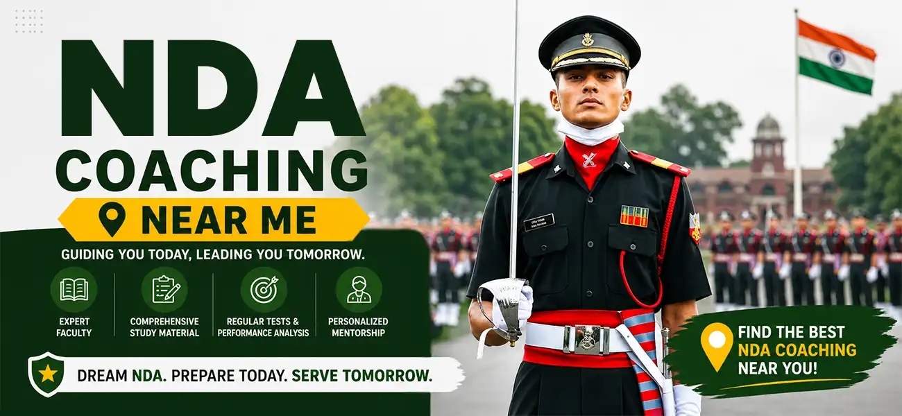 Best NDA Coaching Near Me | Top NDA Institute for 2026-27