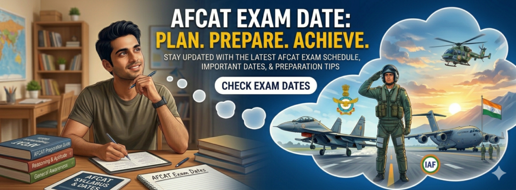AFCAT Exam Date