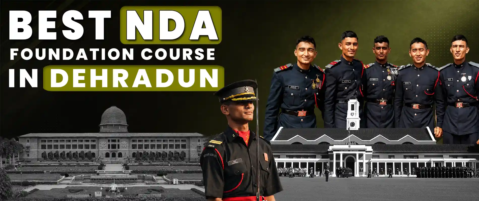 Best NDA Foundation Course in Dehradun