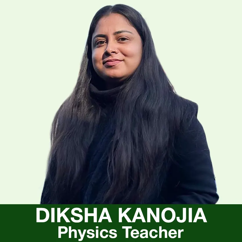 Diksha Kanojia - Physics Faculty of Indian Defence Institute