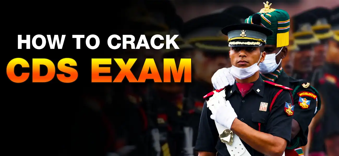 How to Crack CDS Exam Easily | Proven Success Strategies 2026