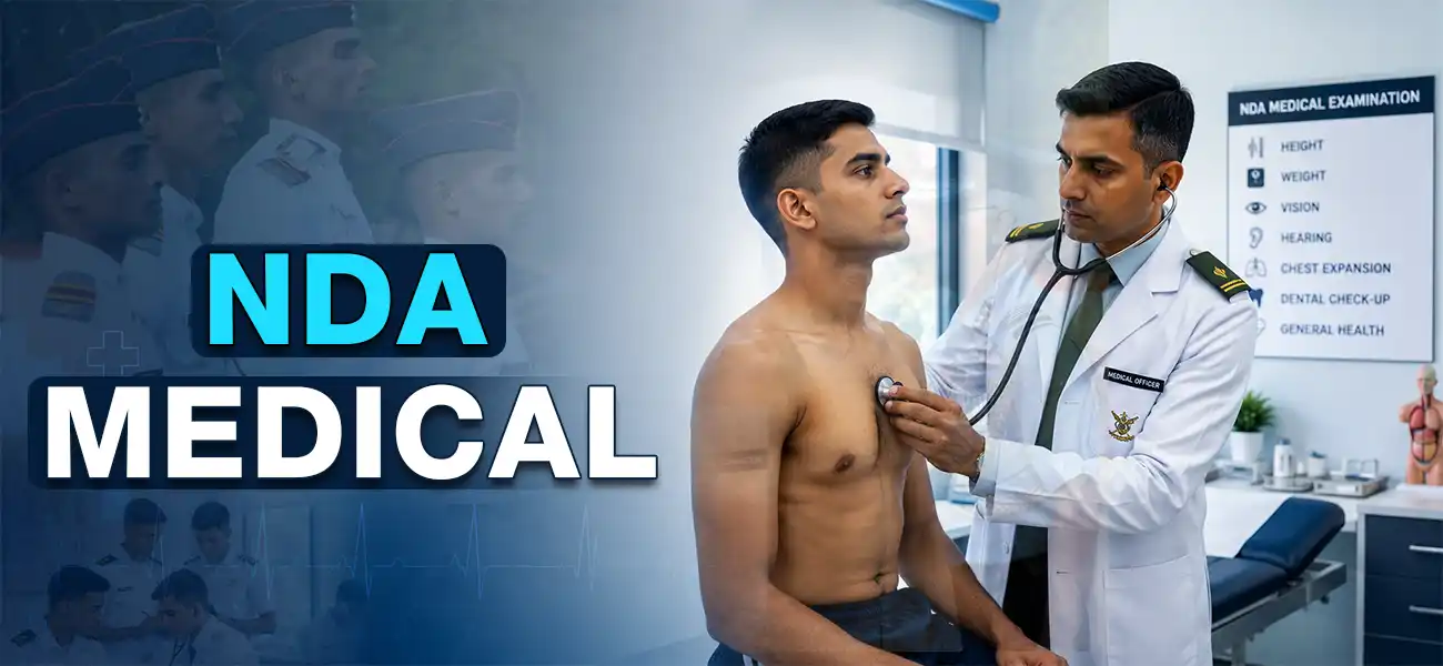 NDA Medical Test 2026: Smart Guide to Overcome Rejection and Get Selected