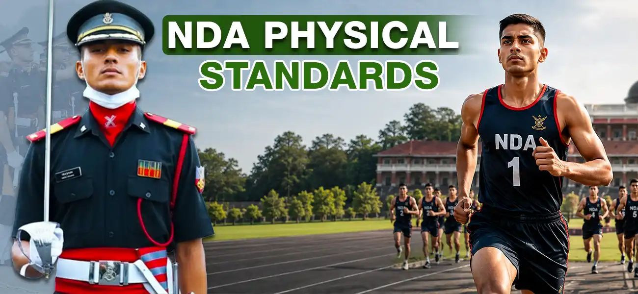 NDA Physical Standards: Ultimate Guide to Pass Medical Exam