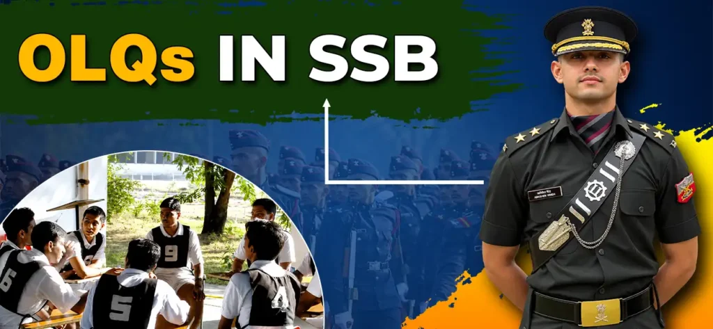 OLQs IN SSB - Officer Like Qualities Every Defence Aspirant Must Master