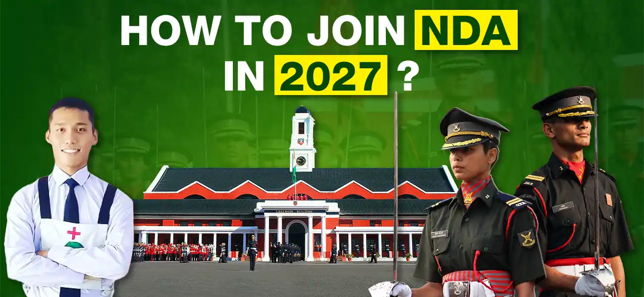 How to Join NDA: Comprehensive Blueprint to Clear Written & SSB